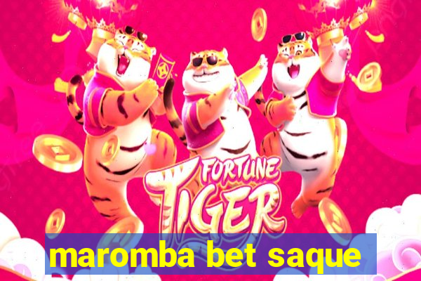 maromba bet saque