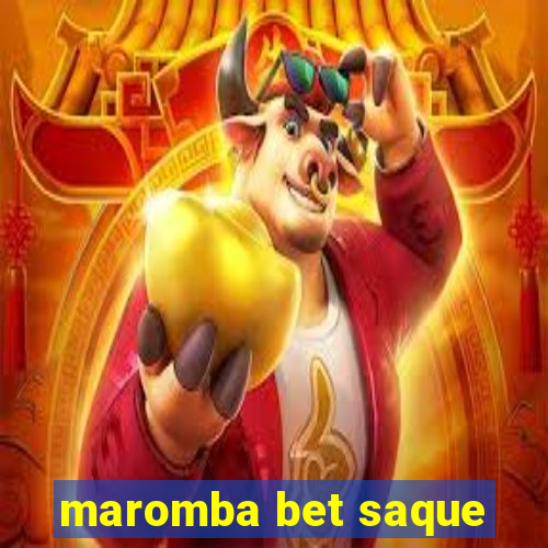 maromba bet saque