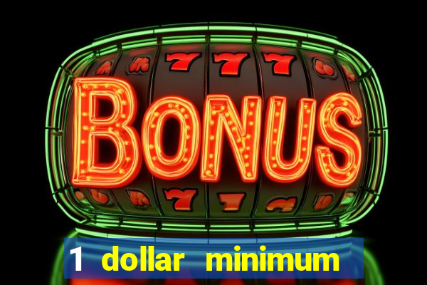 1 dollar minimum deposit casino australia