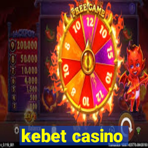 kebet casino