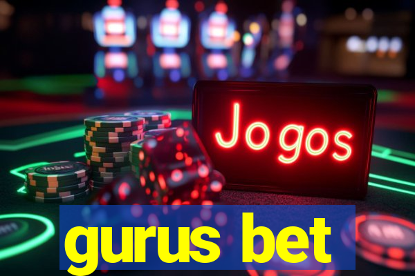 gurus bet