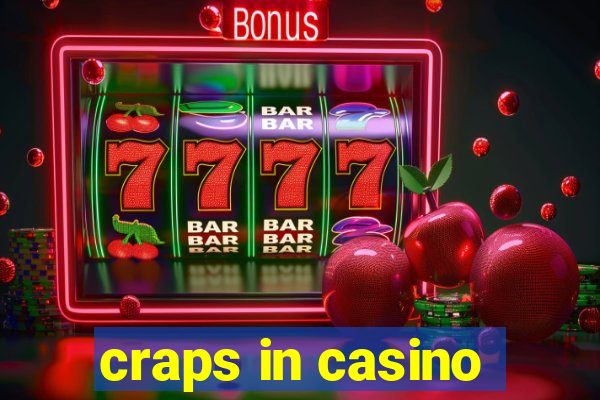 craps in casino