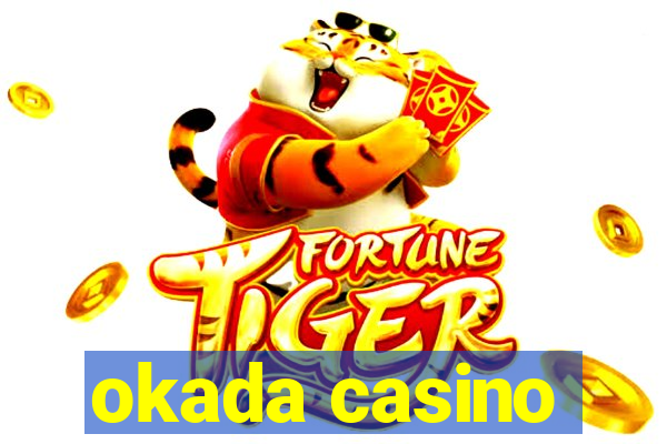 okada casino