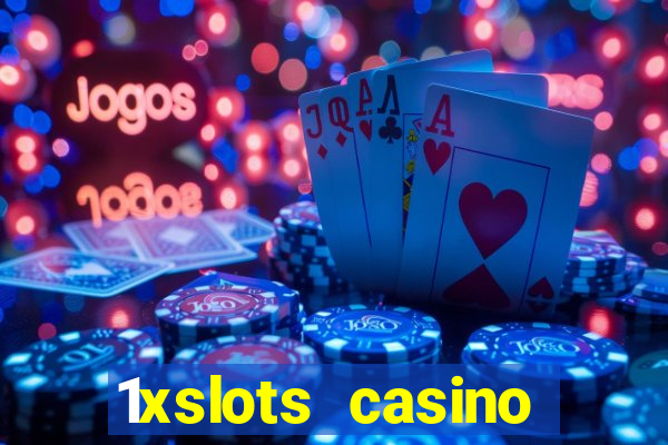 1xslots casino promo code