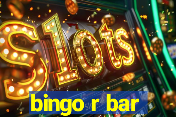 bingo r bar