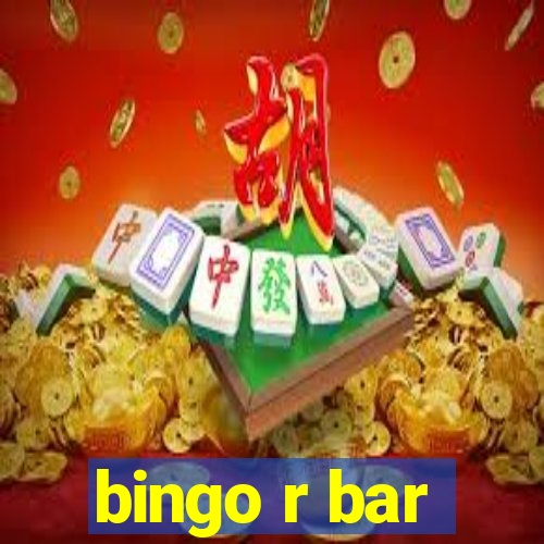 bingo r bar