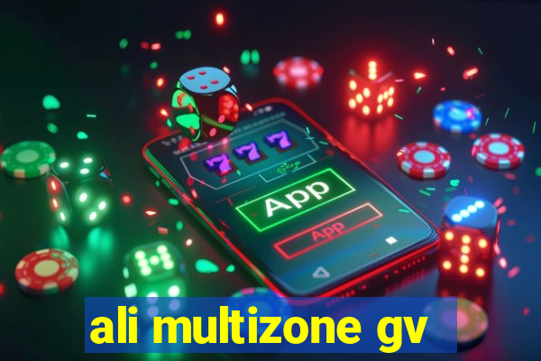 ali multizone gv