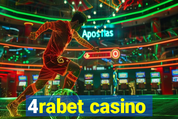 4rabet casino