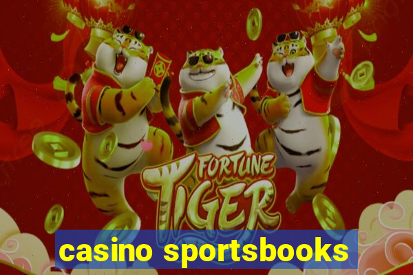 casino sportsbooks