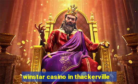 winstar casino in thackerville