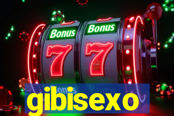 gibisexo