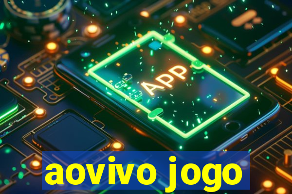 aovivo jogo