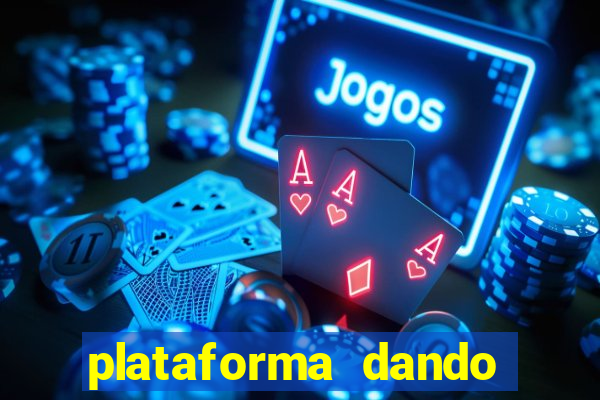 plataforma dando b?nus no cadastro