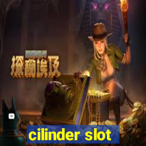 cilinder slot