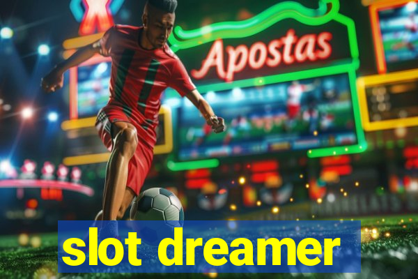 slot dreamer