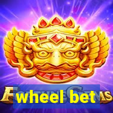 wheel bet