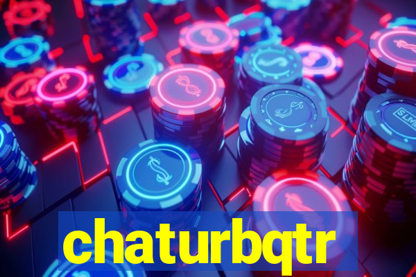 chaturbqtr