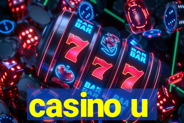 casino u