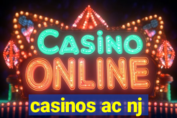 casinos ac nj