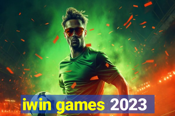 iwin games 2023