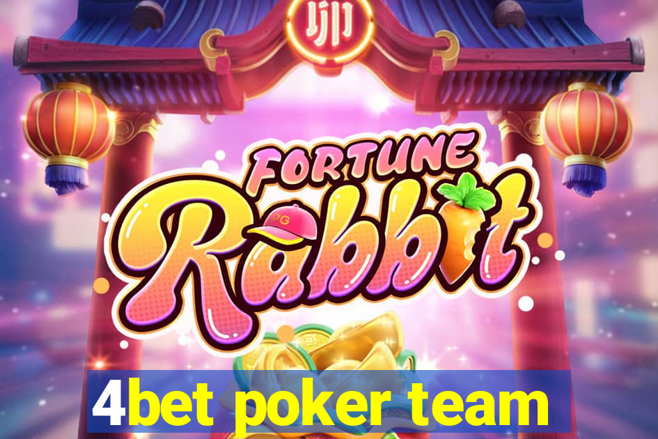 4bet poker team