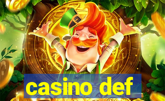 casino def