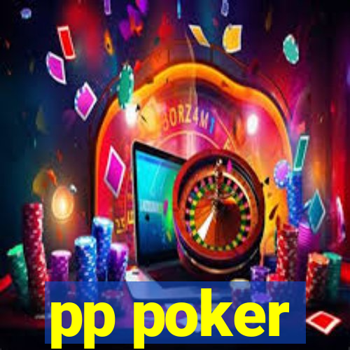 pp poker