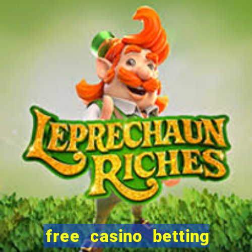 free casino betting no deposit