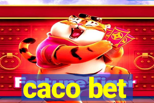 caco bet