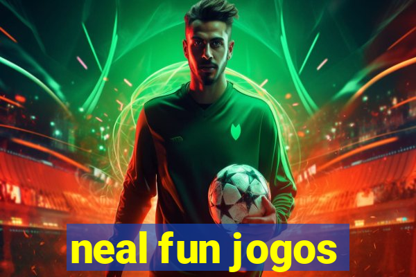 neal fun jogos