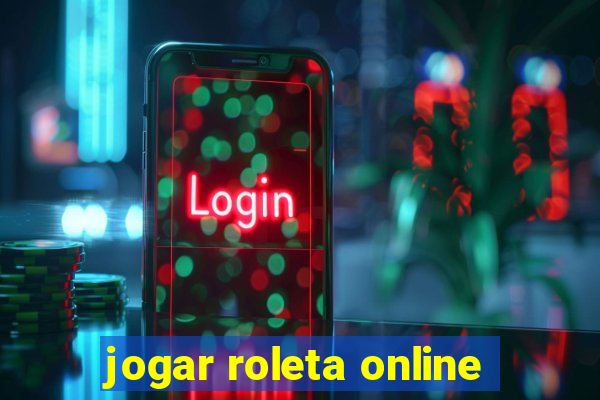 jogar roleta online