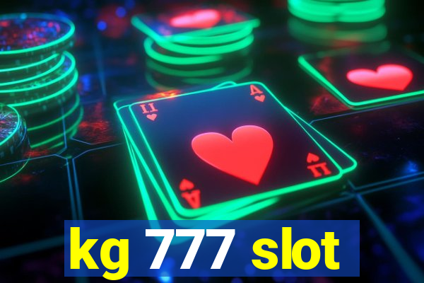 kg 777 slot