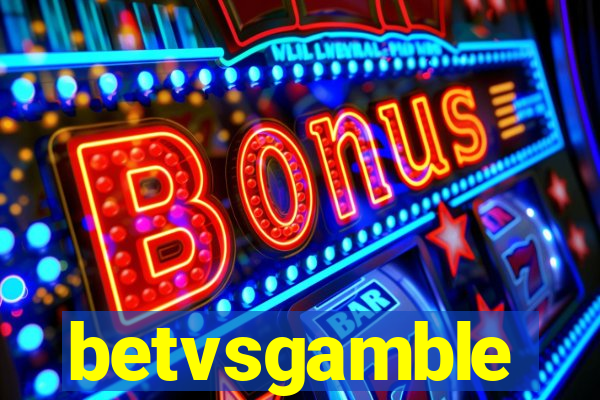 betvsgamble