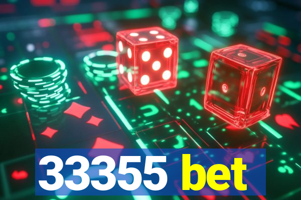 33355 bet