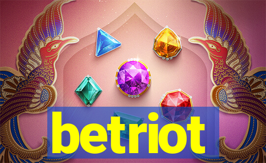 betriot