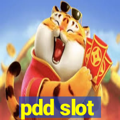 pdd slot