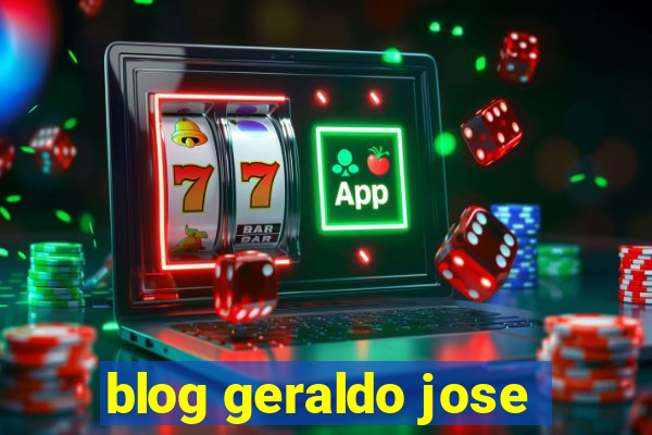 blog geraldo jose