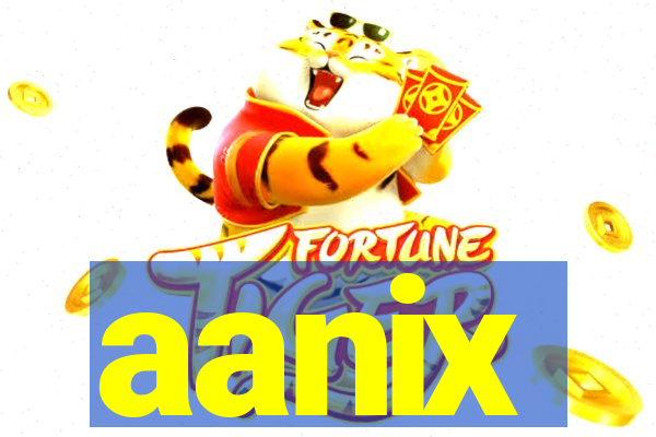 aanix