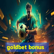 goldbet bonus