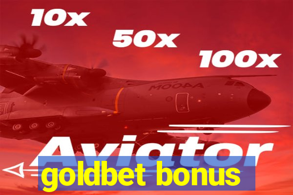 goldbet bonus