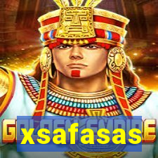 xsafasas