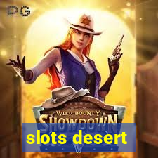 slots desert