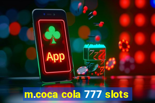 m.coca cola 777 slots