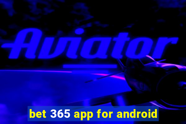 bet 365 app for android