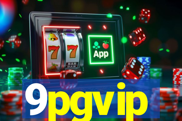 9pgvip