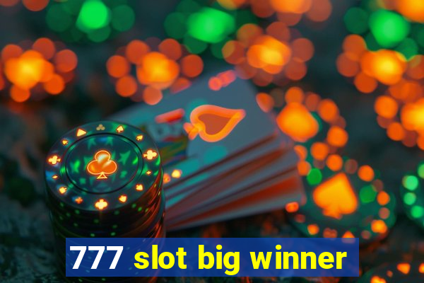 777 slot big winner