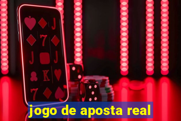 jogo de aposta real