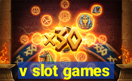 v slot games