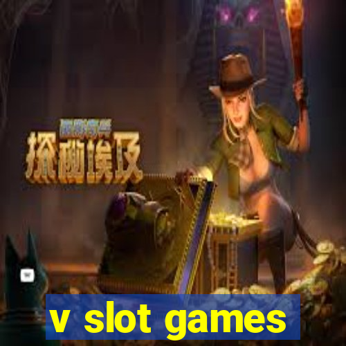 v slot games