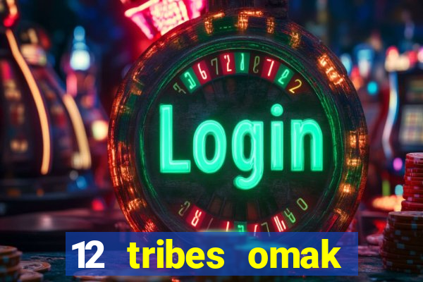 12 tribes omak casino hotel